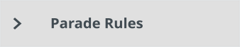 Parade Rules